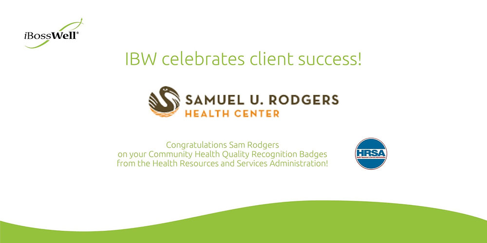 IBW Client Success: Samuel U. Rodgers Health Center