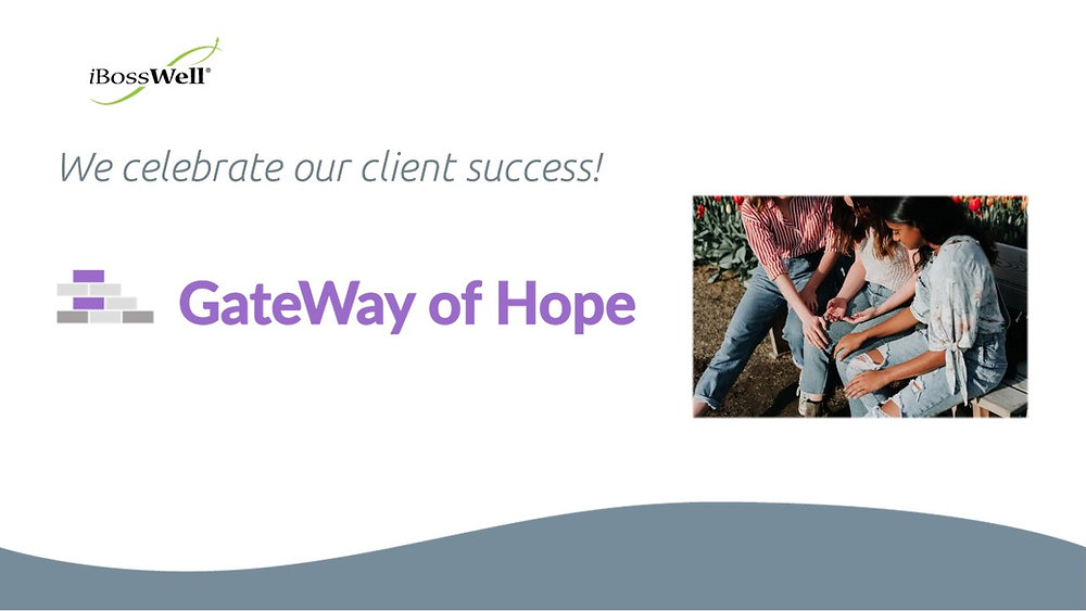 IBW Client Spotlight: GateWay of Hope