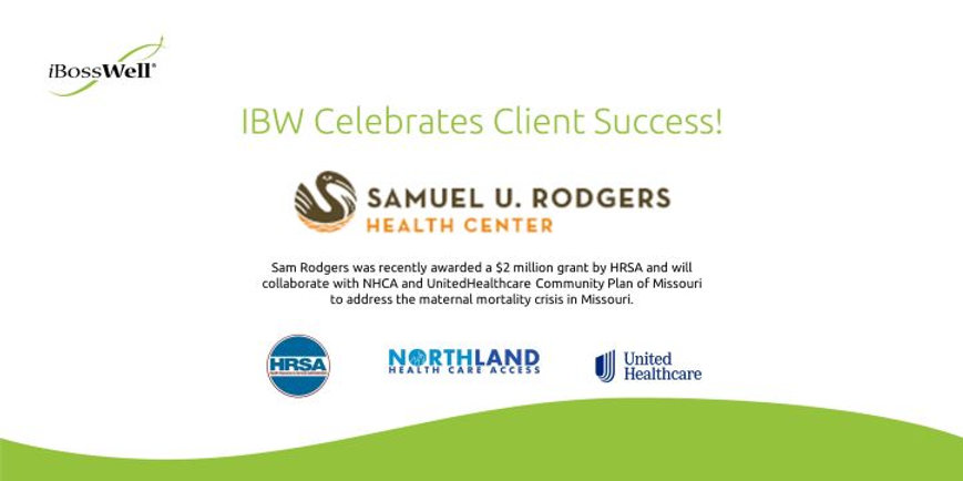 IBW Client Success: Samuel U. Rodgers Health Center